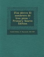 D'O� D�rive El Sombrero de Tres Picos 0274673355 Book Cover