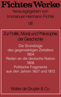 Zur Politik, Moral Und Philosophie Der Geschichte 3110064936 Book Cover