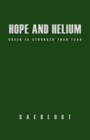Hope and Helium 141348669X Book Cover