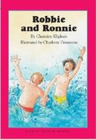 Robbie and Ronnie 0735816263 Book Cover