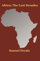 Africa: The Lost Decades 1890357324 Book Cover