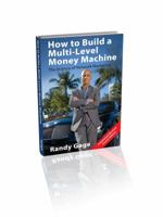 How to Earn at Least $100,000 a Year in Network Marketing 0967316480 Book Cover