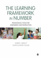 The Learning Framework in Number: Pedagogical Tools for Assessment and Instruction 1526402769 Book Cover