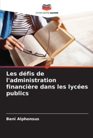 Les défis de l'administration financière dans les lycées publics (French Edition) 3841638252 Book Cover