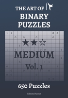 The Art of Binary Puzzles Medium Vol.1 B08QFMFHZ1 Book Cover