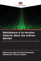 Résistance à la torsion interne dans les arbres déviés (French Edition) 6207614070 Book Cover