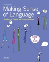 Making Sense of Language: Readings in Culture and Communication 019984092X Book Cover