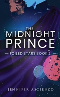 The Midnight Prince (Foiled Stars) B0D7VRHVRY Book Cover