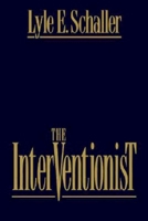 The Interventionist 0687054494 Book Cover