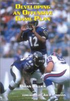 Developing an Offensive Game Plan (The Art & Science of Coaching Series) 1585184071 Book Cover
