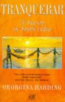 Tranquebar: A Season in South India 0340549041 Book Cover