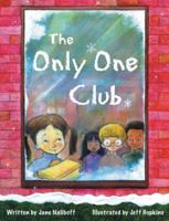 The Only One Club 0979974631 Book Cover