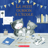 Le Petit Ourson  l'cole 1443194654 Book Cover