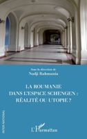 La Roumanie dans l'espace Schengen : réalité ou utopie ? (Inter-National) (French Edition) 2140353110 Book Cover