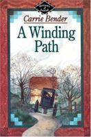 A Winding Path (Miriam's Journal, Book 2) 083613656X Book Cover