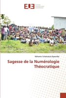 Sagesse de la Numérologie Théocratique 6139505712 Book Cover