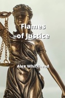 Flames of Justice 9993109029 Book Cover