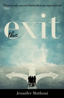 The Exit 1911697293 Book Cover