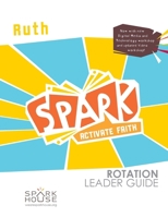 Spark Rot Ldr 2 ed Gd Ruth 1506455050 Book Cover