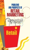 Problems and Prospects of Retail Marketing 8183569153 Book Cover