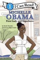 I Can Read Fearless Girls: Michelle Obama: I Can Read Level 1 1443459852 Book Cover
