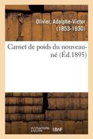 Carnet de poids du nouveau-né 2014020108 Book Cover
