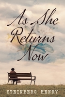 As She Returns Now 195494134X Book Cover
