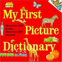 My First Picture Dictionary (Pictureback(R)) 0394834860 Book Cover