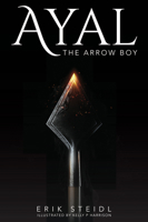 Ayal: The Arrow Boy 1633573354 Book Cover