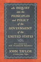 An Inquiry into the Principles and Policy of the Government of the United States 1016238614 Book Cover