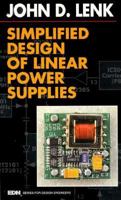 Simplified Design of Linear Power Supplies (EDN) 0750698209 Book Cover