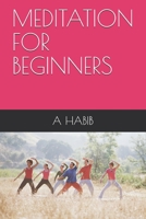 MEDITATION FOR BEGINNERS B0863V6CXY Book Cover