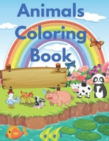 animals coloring book: My First Toddler Coloring Book:, Colors, and Animals! (Kids coloring activity books): Toddler coloring books ages 1-3 B08QRVJ5RG Book Cover