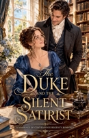 The Duke and the Silent Satirist B0GWT35MSP Book Cover