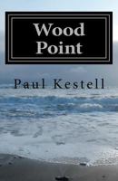 Wood Point 1467981990 Book Cover