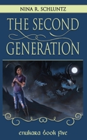 The Second Generation: Enukara Book Five 1794015159 Book Cover