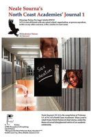 Neale Sourna's North Coast Academies' Journal 1, Neale Sourna's North Coast Academies' Diary Vol. 1-3 Compiled 0974195049 Book Cover