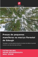 Presas de pequenos mamíferos no maciço florestal de Edough (Portuguese Edition) 6208505879 Book Cover