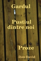 Gardul Pustiul Dintre Noi 1435705009 Book Cover