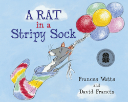 A Rat in a Stripy Sock 0733334601 Book Cover