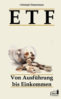 Etf: Von Ausf?hrung bis Einkommen 3750409919 Book Cover