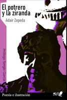 El potrero y la ziranda (Spanish Edition) B0H1MTBD5F Book Cover