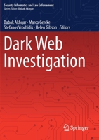 Dark Web Investigation (Security Informatics and Law Enforcement) 3030553450 Book Cover