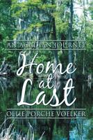 Home at Last: An Acadian Journey 1462403611 Book Cover