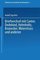 Briefwechsel mit Cantor, Dedekind, Helmholtz, Kronecker, Weierstrass und anderen 3528089695 Book Cover