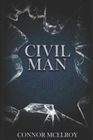 Civil Man B08WV1SF6P Book Cover