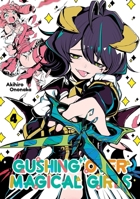 Gushing over Magical Girls: Volume 4 (Manga) 171833933X Book Cover