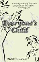Everyone's Child 1910757543 Book Cover