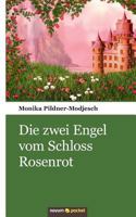 Die Zwei Engel Vom Schloss Rosenrot 3990107992 Book Cover