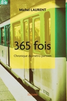 365 fois (French Edition) 2414359242 Book Cover
